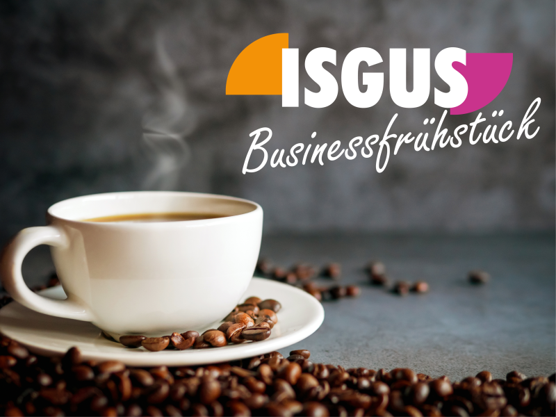 Starten Sie Ihren Tag genussvoll mit ISGUS!