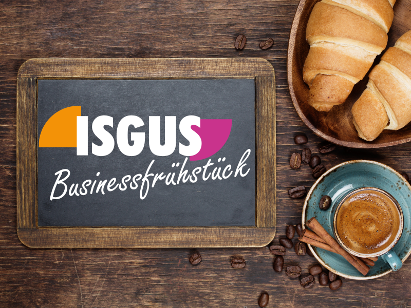 Nur noch wenige Wochen – Businessfrühstück mit ISGUS in Innsbruck 